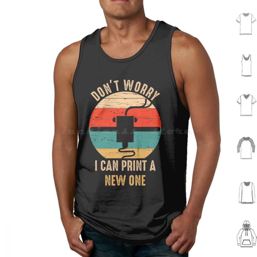 Don't Worry I Can Print A New  - огляд і ціна 3D Printing Nerd